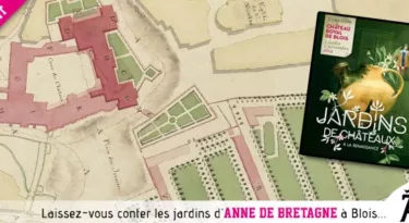 anne-de-bretagne-exposition-visite-guidee-jardins-chateau-blois