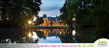 Le Meilleur Hôtel de France est en Val de Loire !