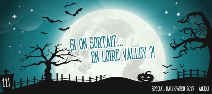 si-on-sortait-loire-valley-111-halloween-2015-anjou
