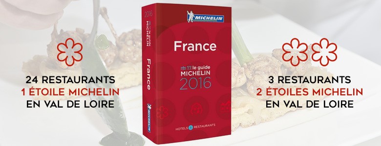 guide-michelin-2016-val-de-loire-restaurants-etoiles