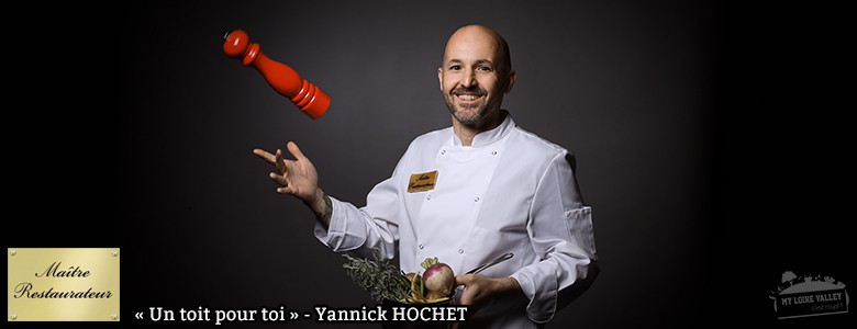 yannick-hochet-un-toit-pour-toi-maitre-restaurateur-loiret-sandillon-my-loire-valley