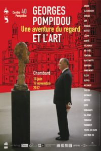 Exposition Georges Pompidou "une aventure du regard et de l'art" - My Loire Valley
