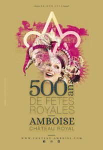 château-amboise-500-ans-de-fêtes-royales