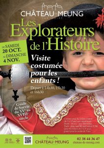 Les Exporateurs de l'Histoire au Château de Meung-sur-Loire