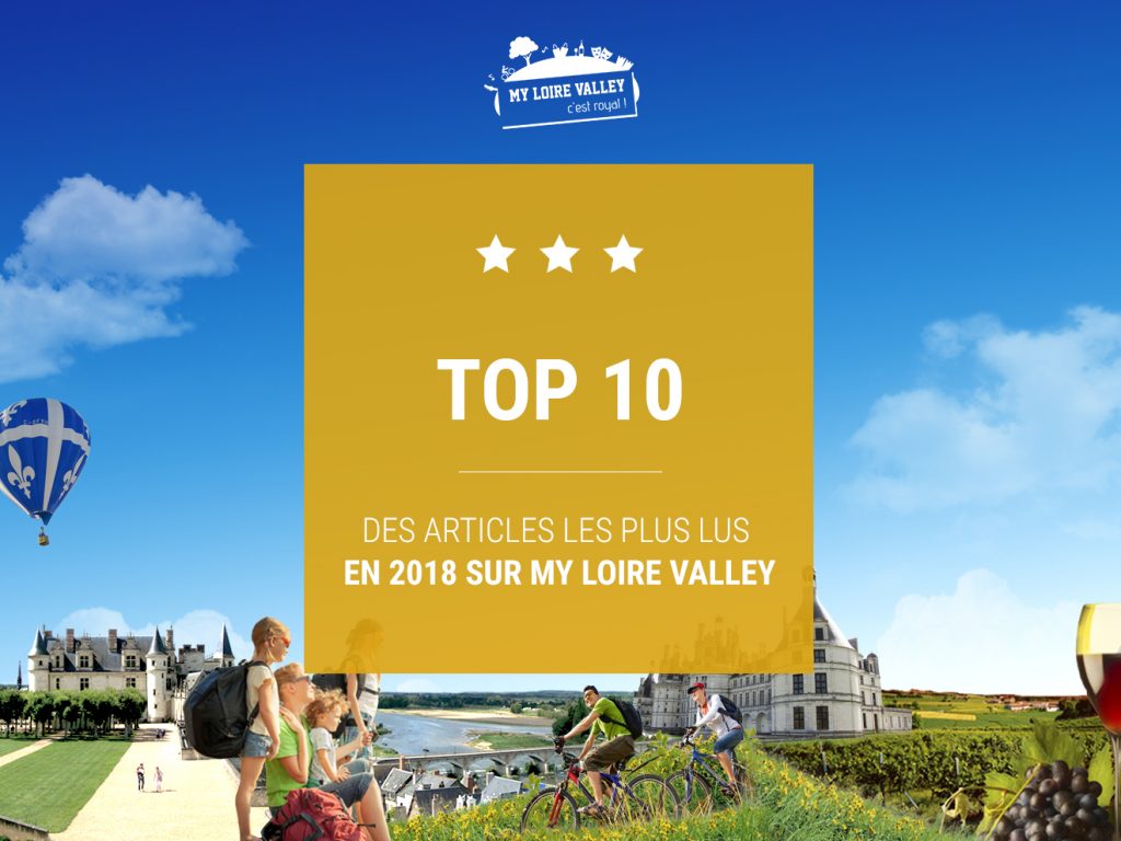 top-10-articles-plus-lus-2018-myloirevalley