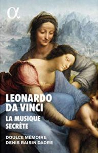 dolce-memoire-leonardo-da-vinci-musique-secrete