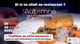 automne gourmand centre val de loire 2025