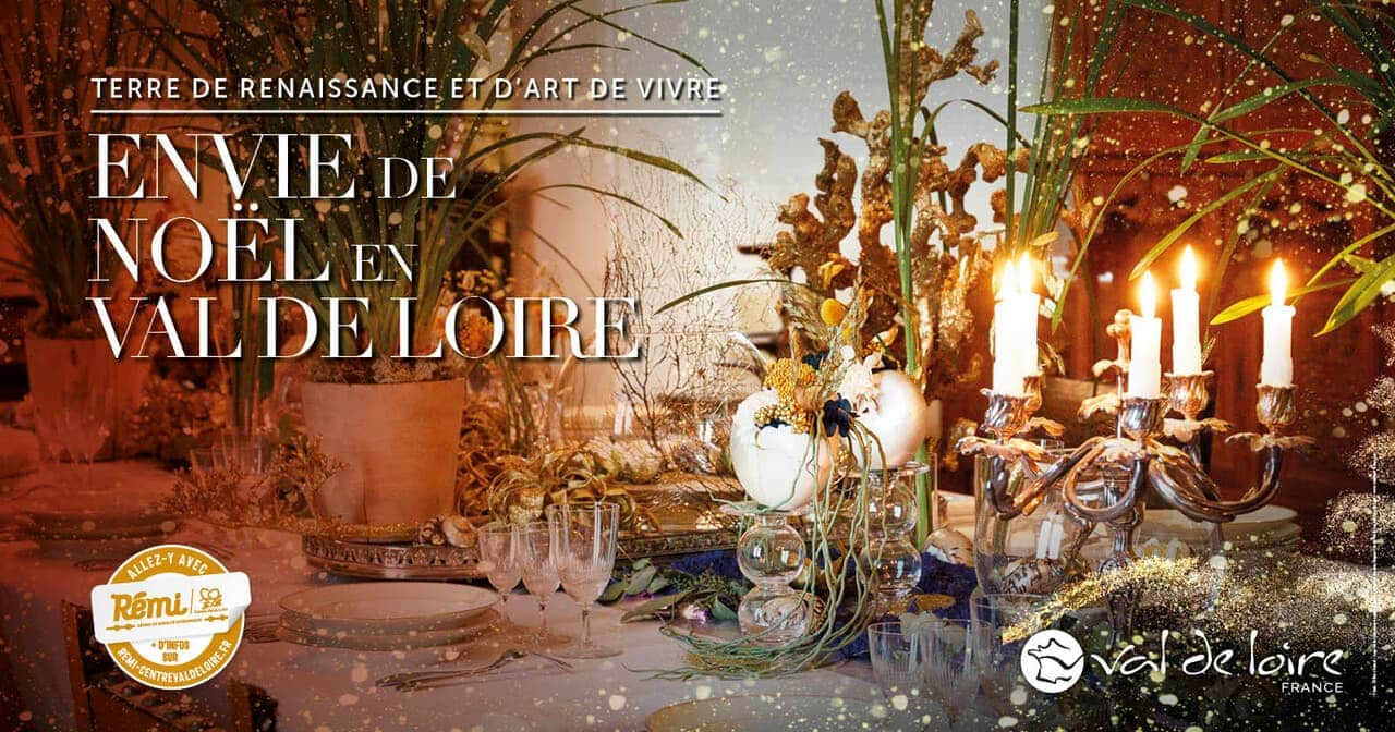 Envie de Noël en Val de Loire