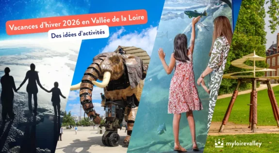 Vacances d hiver février 2026 en vallée de la loire