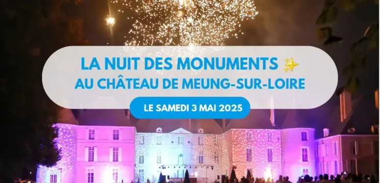 la nuit des monuments Château de Meung sur Loire