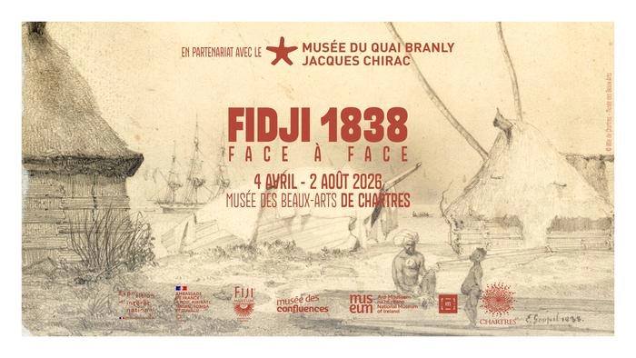 Poster announcing 'FIDJI 1838: Face à Face' exhibition (Apr 4–Aug 2, 2026) at Musée des Beaux-Arts de Chartres, in partnership with Musée du Quai Branly Jacques Chirac. nuit des musées eure et loire 2026