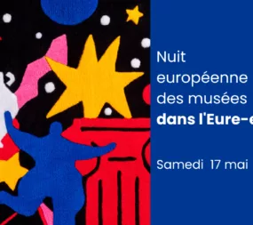 Nuit européenne des musées dans l eure et loir