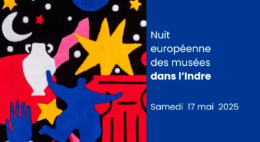 nuit européenne des musées dans l indre