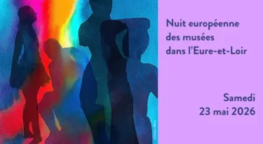 Nuit européenne des musées l’Eure-et-Loir samedi 23 mai 2026