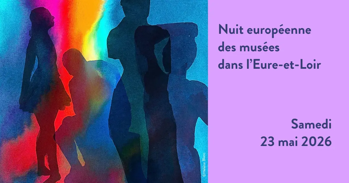 Nuit européenne des musées dans l’Eure-et-Loir 2026