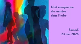 Nuit européenne des musées dans l Indre samedi 23 mai 2026