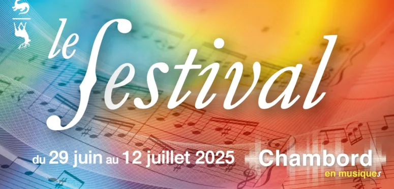 Chambord en musique Festival