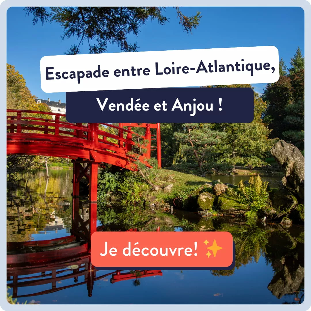 voyage Loire-Atlantique tourisme Anjou