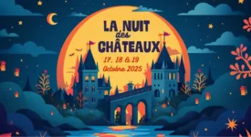 la nuit des chateaux 2025 en vallée de la loire