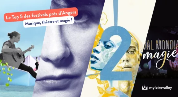 Le Top 5 des festivals près d'Angers maine et loire
