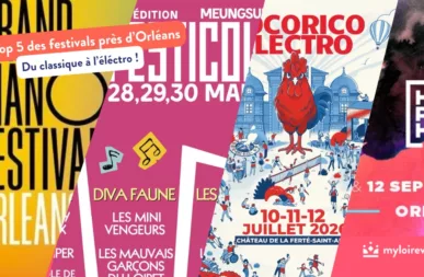 Le Top 5 des festivals près d'Orléans 2026