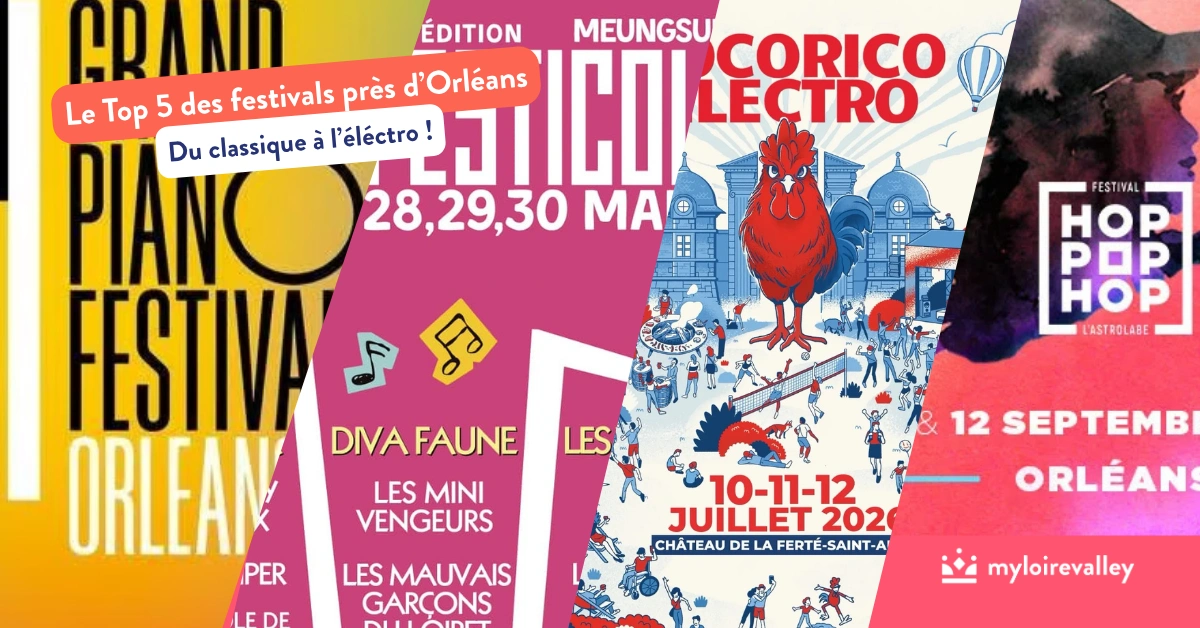 Le Top 5 des festivals près d'Orléans 2026