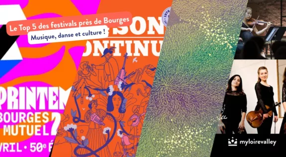 Le Top 5 des festivals près de Bourges 2026