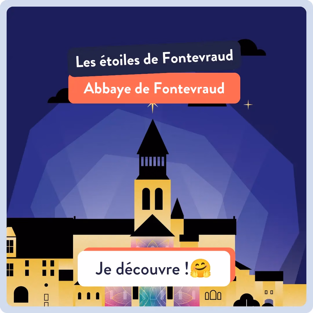 Nighttime illustration of Fontevraud Abbey with a tall central tower, dark blue sky, and two speech-bubble banners reading 'Les étoiles de Fontevraud' and 'Abbaye de Fontevraud', plus a bottom rounded label 'Je découvre !' with a smiley emoji.