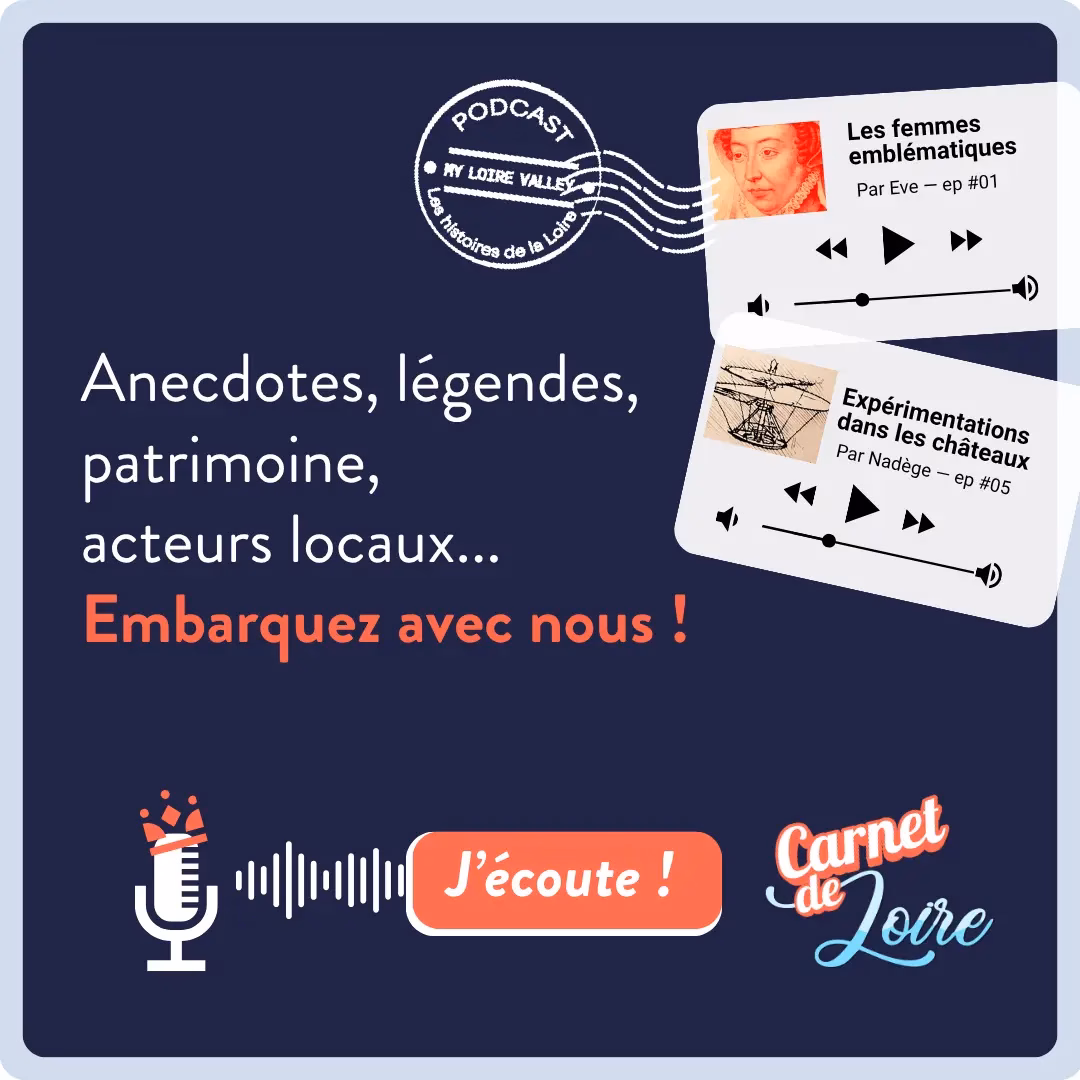 Podcast Carnet de Loire octobre 2026 My Loire Valley